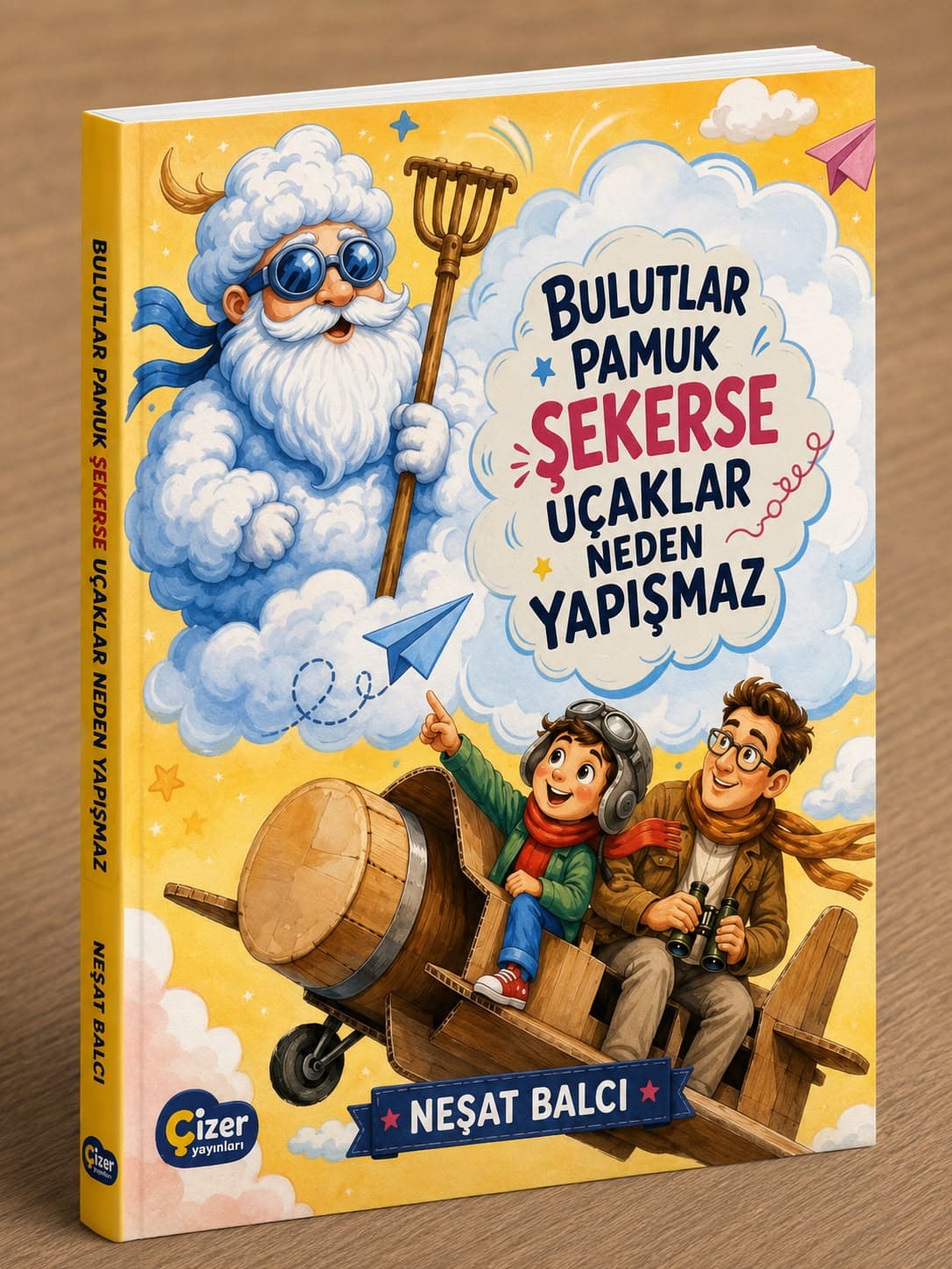 Bulutlar Pamuk Şekerse Uçaklar Neden Yapışmaz — Kapak
